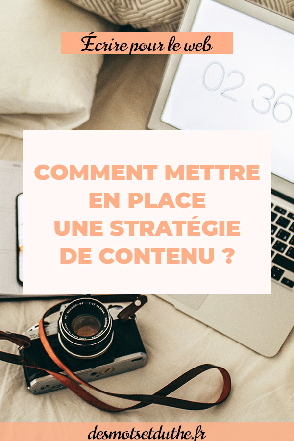 Comment mettre en place une stratégie de contenu ?