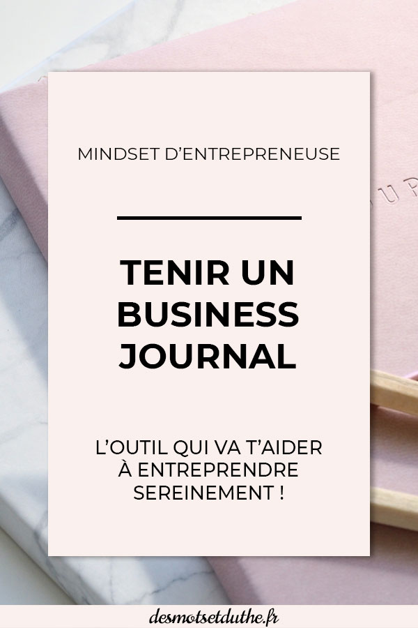 Tenir un business journal