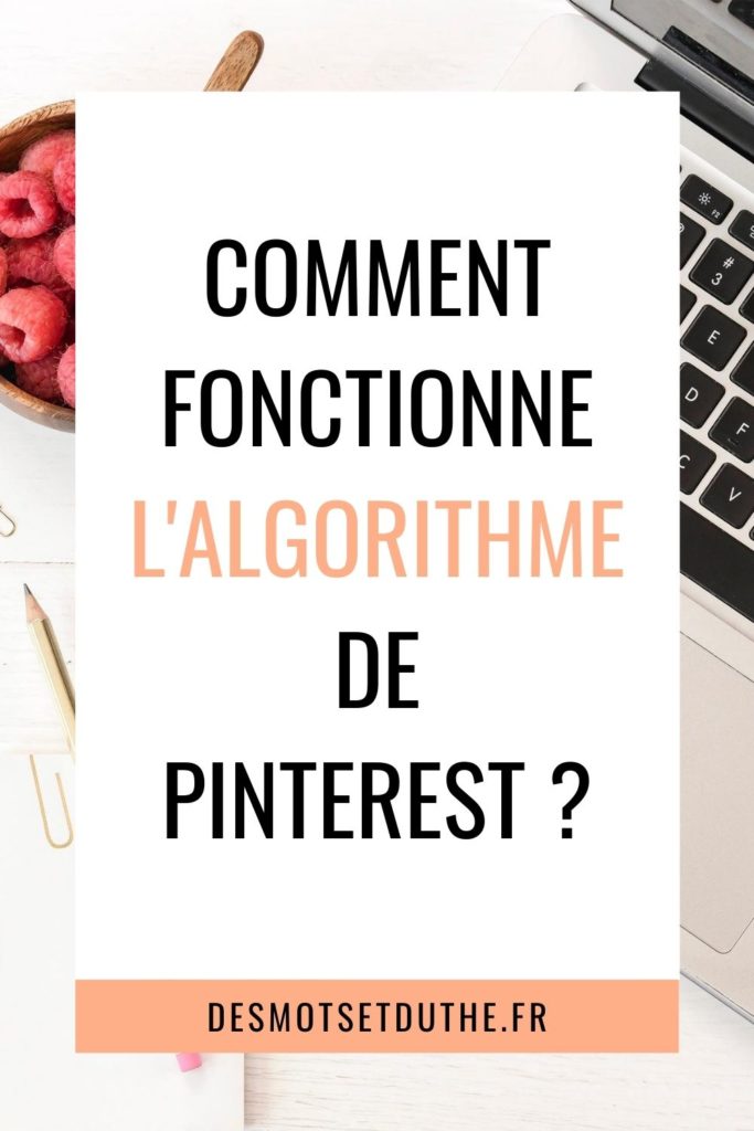 comment fonctionne l'algorithme pinterest