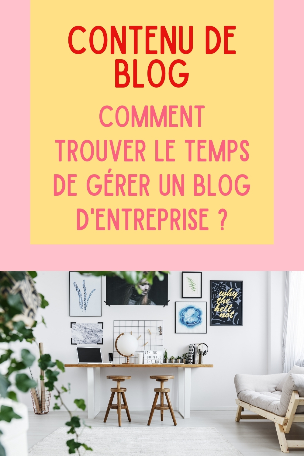 Comment trouver le temps de créer du contenu pour son blog pro