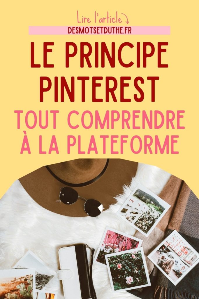 Quel est le principe de Pinterest ?