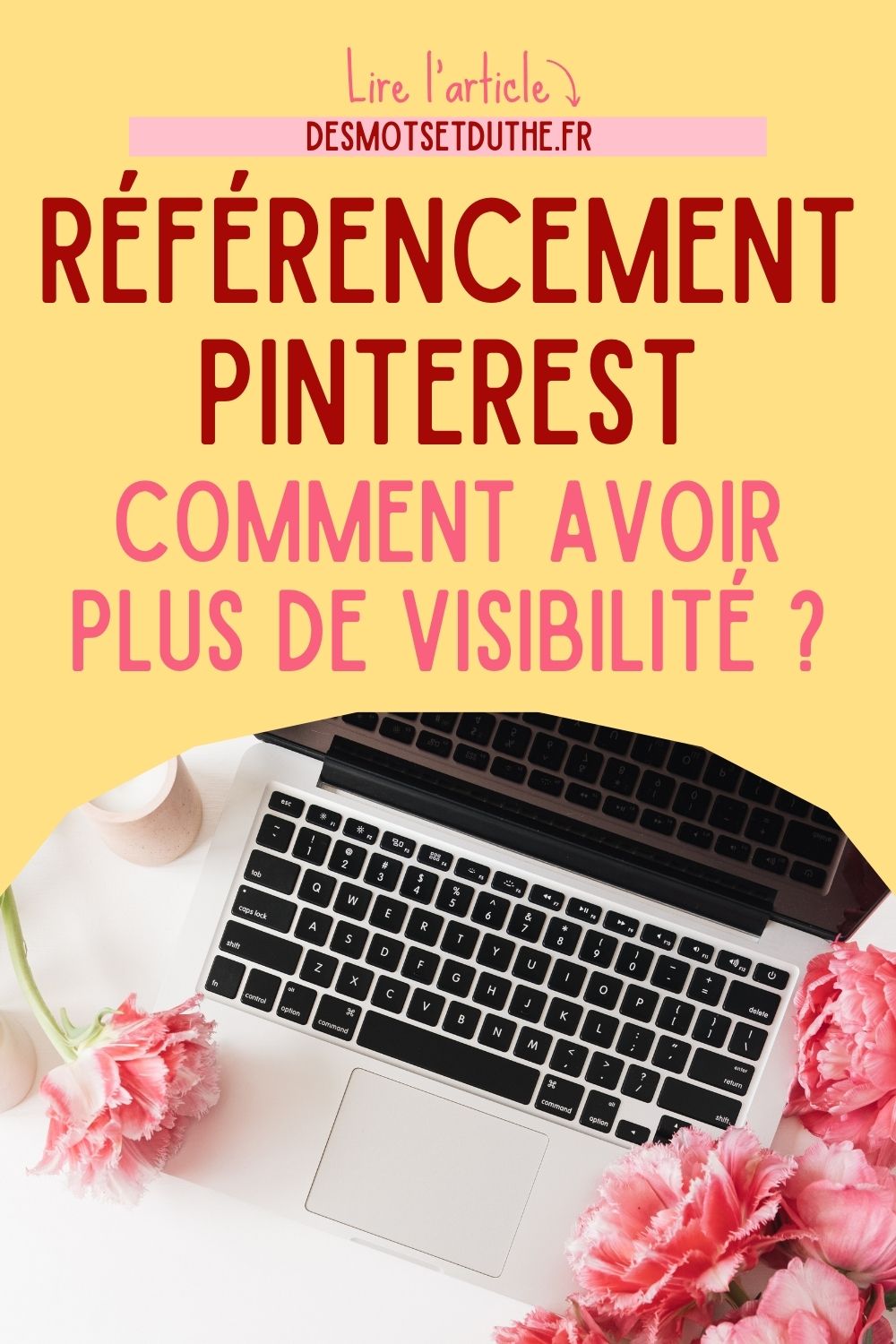 Comment avoir plus de visibilité grâce au référencement Pinterest ?