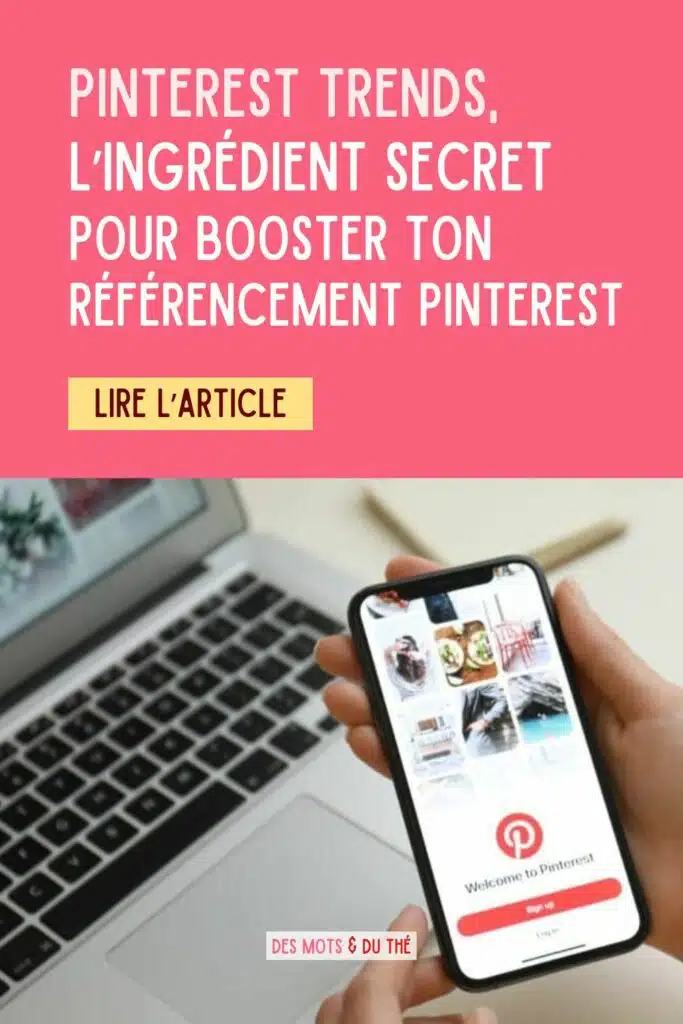 Pinterest Trends l'ingrédient secret pour booster ton référencement Pinterest