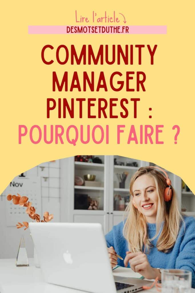 Community manager Pinterest : pourquoi faire ?