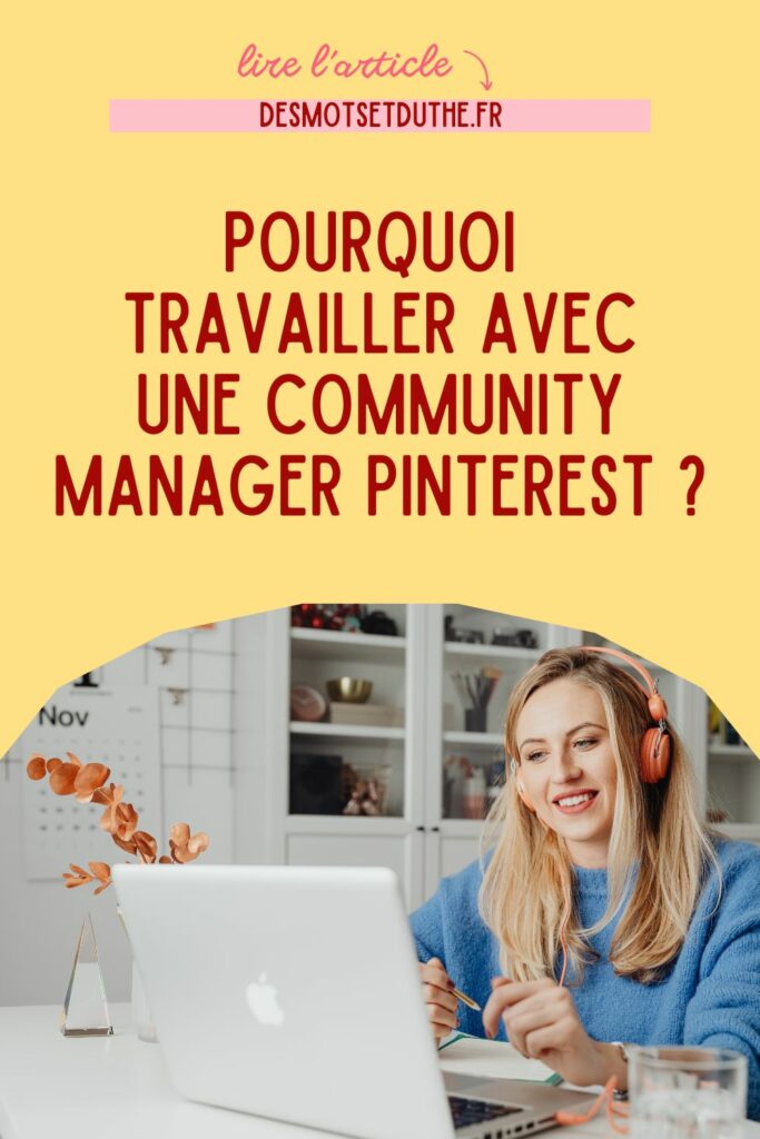 Pourquoi engager une community manager Pinterest
