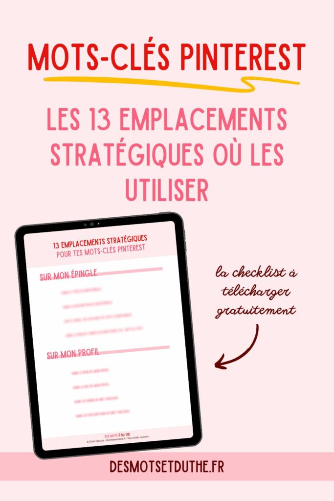 13 emplacements stratégiques pour tes mots-clés Pinterest : la checklist