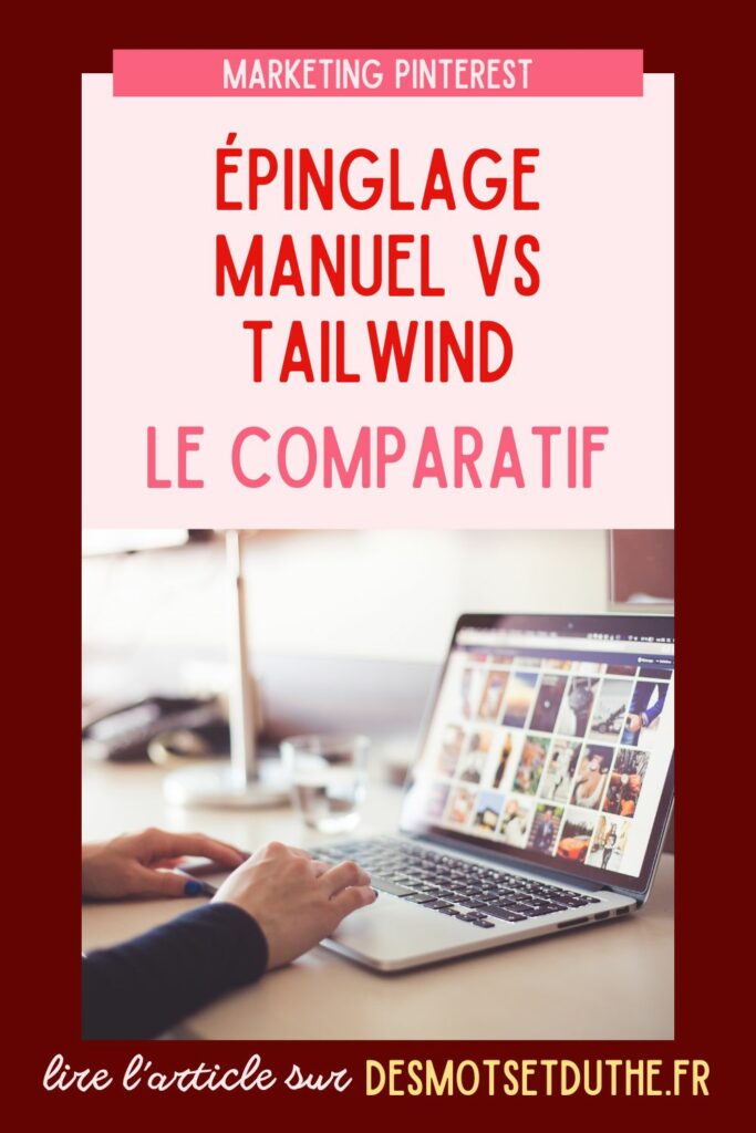 Programmer avec Pinterest ou Tailwind : le comparatif des deux méthodes