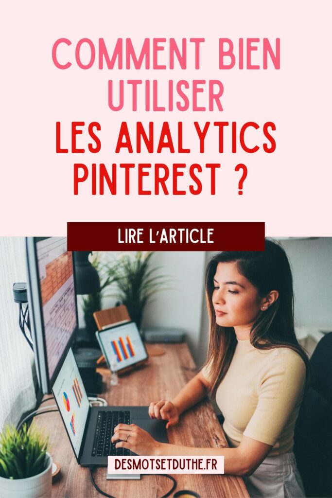 Comment bien utiliser les analytics Pinterest ?