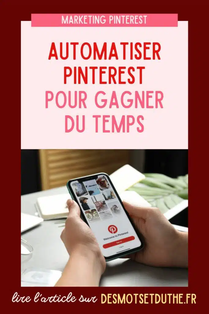 Automatiser Pinterest pour gagner du temps ?