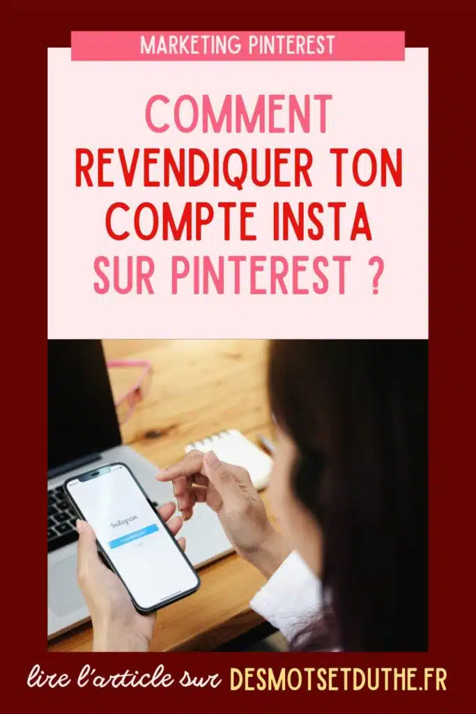 Comment revendiquer ton compte Insta sur Pinterest ?