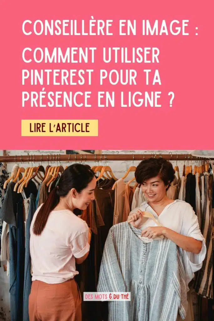 Conseillère en image : comment utiliser pour ta présence en ligne ?